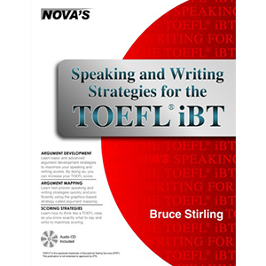 Speaking and Writing Strategies for the TOEFL iBT Nova Press (2019_2009)