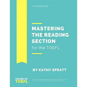Mastering The Reading Section for the TOEFL