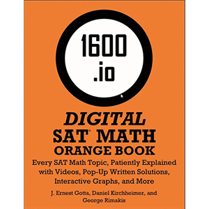 io.1600.SAT Math Orange Book Volume I and II