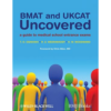 BMAT and UKCAT Uncovered