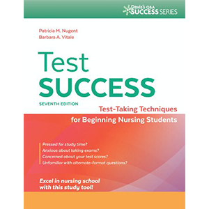 Test success test taking techniques for beginning nursing students