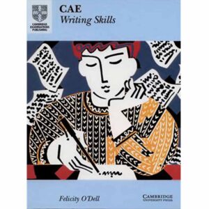 CAE Writing Skills O’Dell Felicity