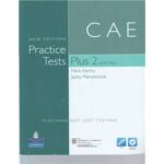 Practice Tests Plus CAE 2 New Edition with Key