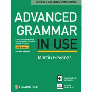 Advanced Grammar in Use Book with Answers [4th Edition] اثر Martin Hewings