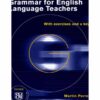 Grammar for English Language Teachers