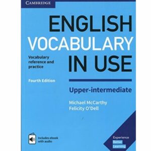 English Vocabulary in Use Upper-Intermediate Book with Answers and Enhanced eBook_ Vocabulary Reference and Practice