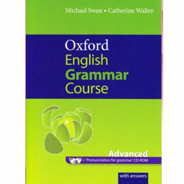 Oxford English grammar course - Advanced