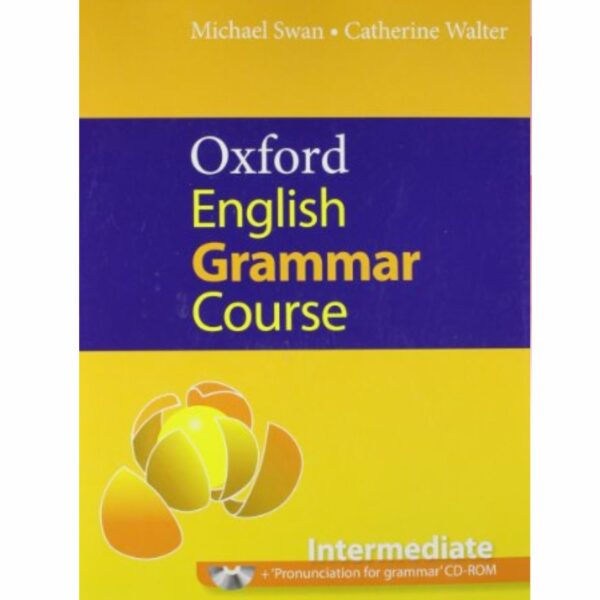 Oxford English Grammar Course Intermediate