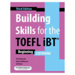 building skills for the toefl ibt beginning listening