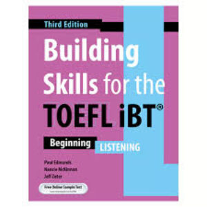 building skills for the toefl ibt beginning listening