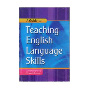 A Guide to Teaching English Language Skills
