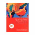 خرید کتاب 500 Activities for the Primary Classroom اثر Carol Read