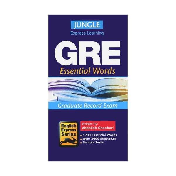 خرید کتاب آزمون اکسپرس لرنینگ اسنشیال وردز جی ار ای Express Learning Essential Words GRE برای آزمون Gre (جی ار ای)