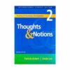 خرید کتاب آمورش زبان ریدینگ تاوت اند نوشنز (2) ویرایش دوم Thoughts and Notions 2 2nd - با تخفیف ویژه و ارسال به تمام نقاط کشور