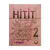 خرید کتاب آموزش زبان ترکی استانبولی هیتیت 2 ویرایش سوم به همراه کتاب کار و سی دی Yeni Hitit 2 Third Edition