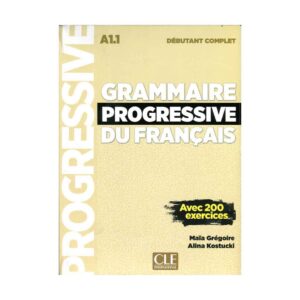 خرید کتاب آموزش فرانسه Grammaire Progressive Du Francais A1-1 - Debutant Complet +CD