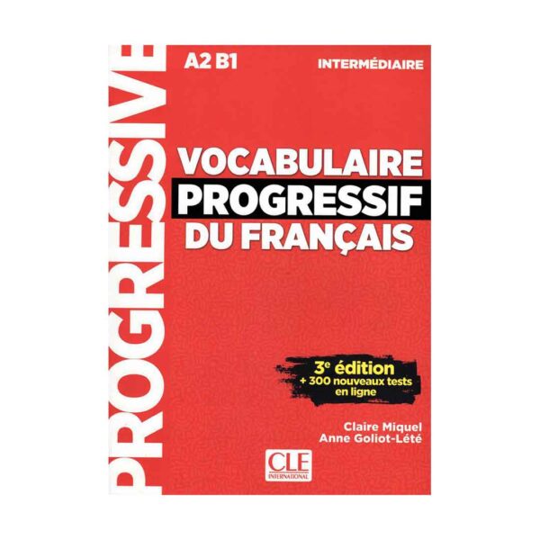 خرید کتاب آموزش فرانسهVocabulaire Progressif  Du Francais A2 B1 - Intermediaire - 3rd +Corriges+CD