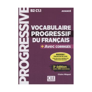 قیمت و خرید کتاب Vocabulaire Progressif Du Francais B2 C1.1 - Avance +Corriges+CD