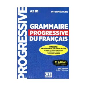 کتاب آموزش فرانسه Grammaire Progressive Du Francais A2 B1 - Intermediaire - 4ed +Corriges+CD