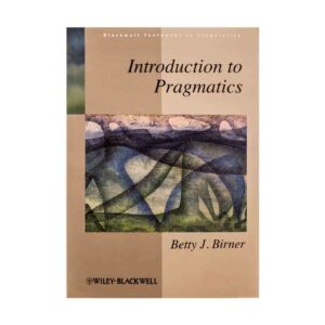 Introduction to Pragmatics