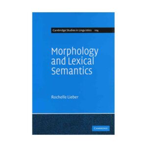 Morphology and Lexical Semantics