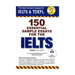 خرید کتاب 150Essential Sample Essays for the IELTS