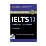 خرید کتاب Cambridge IELTS 11 General ❤️ با تخفیف ویژه و ارسال به تمام نقاط کشور ✔️✔️✔️ خرید کتاب کمبریج آیلتس 11 جنرال با چاپ اورجینال