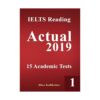 خرید کتاب IELTS Reading Actual 2019 - Academic تالیف عباس کدخدایی آیلتس ریدینگ اکچوال با تخفیف ویژه و ارسال به تمام نقاط کشور
