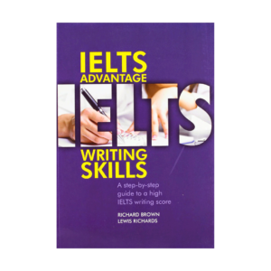 خرید کتاب آزمون آیلتس ادونتیج رایتینگ اسکیلز برای آزمون آیلتس  Ielts Advantage Writing Skills Richard Brown