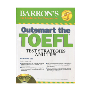 کتاب Outsmart the TOEFL  Barrons Test Strategies and Tips برای آزمون تافل