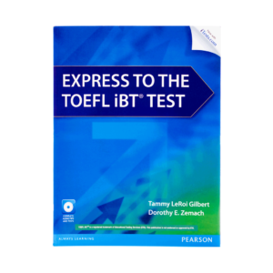 خرید کتاب آزمون اکسپرس تو تافل آی بی تی تست  Express to the TOEFL iBT Test برای آزمون تافل (Toefl)