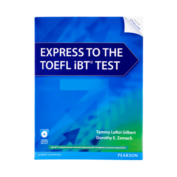 خرید کتاب آزمون اکسپرس تو تافل آی بی تی تست  Express to the TOEFL iBT Test برای آزمون تافل (Toefl)