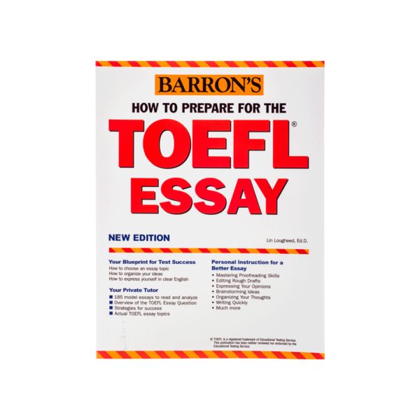 خرید کتاب آزمون هاو تو پریپر فور تافل ایسی بارونز نیو ادیشن  How to Prepare for the TOEFL Essay Barrons new  Edition برای آزمون تافل (Toefl)