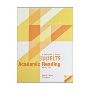 کتاب A Collection of Graded 100 IELTS Academic Reading 1  پردیس  برای آزمون IELTS