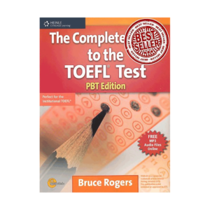 خرید کتاب آزمون کامپلت گاید تافل تست پی بی تی  ادیشن The Complete Guide to the TOEFL Test  PBT Edition برای آزمون تافل (Toefl)