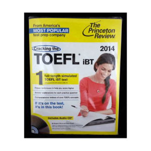 خرید کتاب آزمون کرکینگ تافل آی بی تی 2014 ادیشن  Cracking the TOEFL iBT 2014 Edition برای آزمون تافل (Toefl)