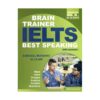 خرید کتاب انگلیسی برای آزمون آیلتس ایلتس  IELTS Best Speaking Brain Trainer - with answer اسماعیل مروت Esmaeel Morovat