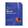 قیمت و خرید کتاب ACE The IELTS Speaking Test+CD با تخفیف ویژه و ارسال به تمام نقاط کشور با کیفتیت چاپ اورجینال