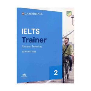 قیمت و خرید کتاب Cambridge Ielts Trainer 2 -General با تخفیف ویژه و ارسال به تمام نقاط کشور - کتاب کمبریج ایلتس ترینر 2 جنرال
