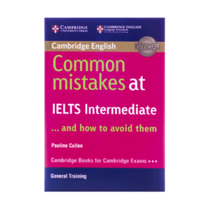 قیمت و خرید کتاب Common Mistakes at IELTS Intermediate کتاب آزمون  کامن میستیک آیلتس اینترمدیت  برای آزمون آیلتس