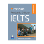 قیمت و خرید کتاب Focus on Academic  Skills for IELTS+CD - کتاب آزمون فوکس آن آکادمیک اسکیلز فور آیلتس به همراه سی دی