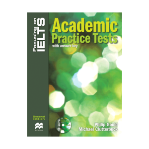 قیمت و خرید کتاب Focusing on IELTS : Academic practice Tests skills 2nd Edition - کتاب آزمون فوکسینگ آن آیلتس آکادمیک پرکتیس تست اسکیلز ویرایش دوم