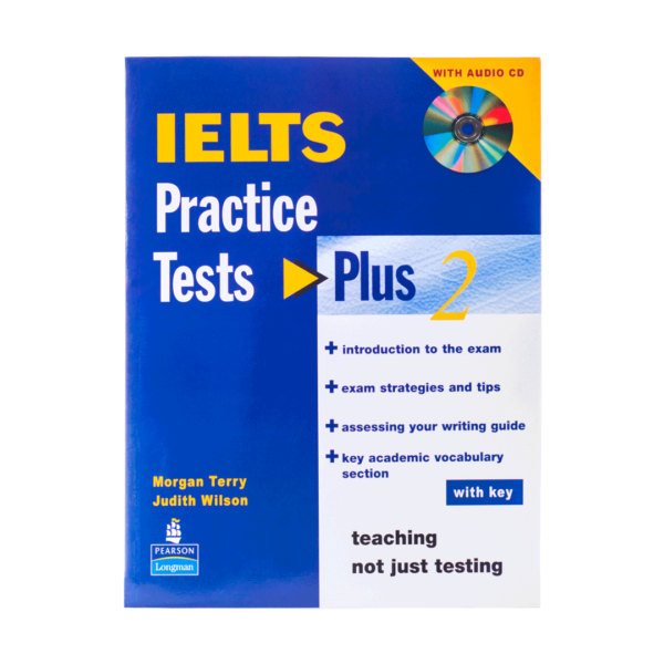 قیمت و خرید کتاب IELTS Practice Tests Plus 2 - کتاب آزمون آیلتس پرکتیس تست پلاس 2 به همراه سی دی برای آزمون آیلتس با تخفیف ویژه