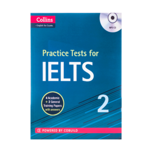 قیمت و خرید کتاب Practice Tests For IELTS 2 - کتاب آزمون کالینز  پرکتیس تست فور آیلتس دو با تخفیف ویژه و ارسال به تمام نقاط کشور با کیفیت چاپ اورجینال