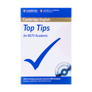 قیمت و خرید کتاب Top Tips for IELTS Academic - کتاب آزمون تاپ تیپ فور آیلتس آکادمیک برای آزمون آیلتس با تخفیف ویژه